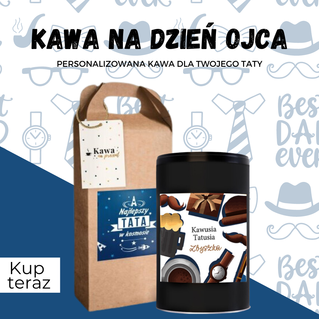 KAWA DLA TATY